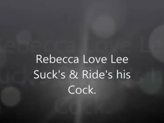 Rebecca mīlestība aizvēja puse sucks & rides viņa dzimumloceklis.